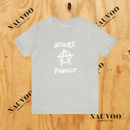 Start A Family T-shirt
