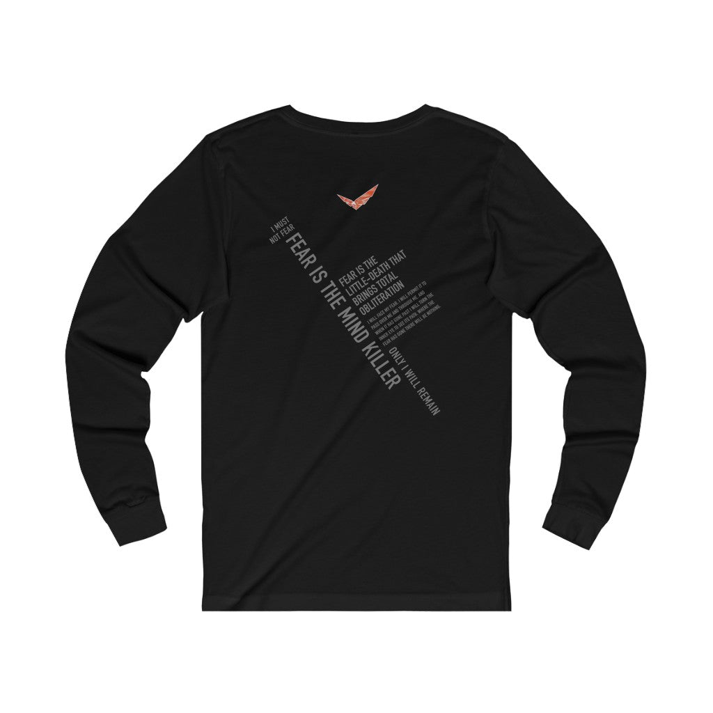 Fear Is The Mind Killer Long Sleeve T-shirt