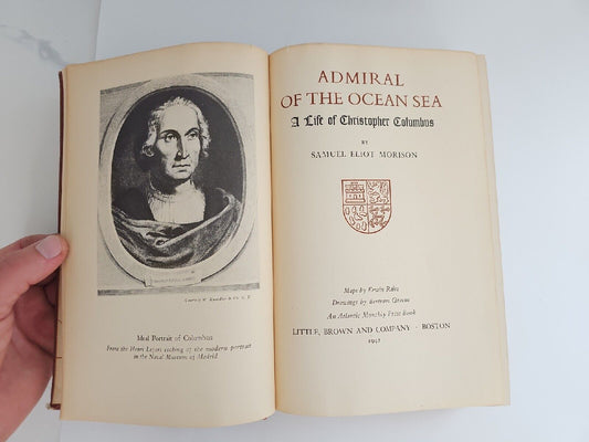 Admiral of the Ocean Sea by Samuel Eliot Morison. Hardcover First Edition 1942