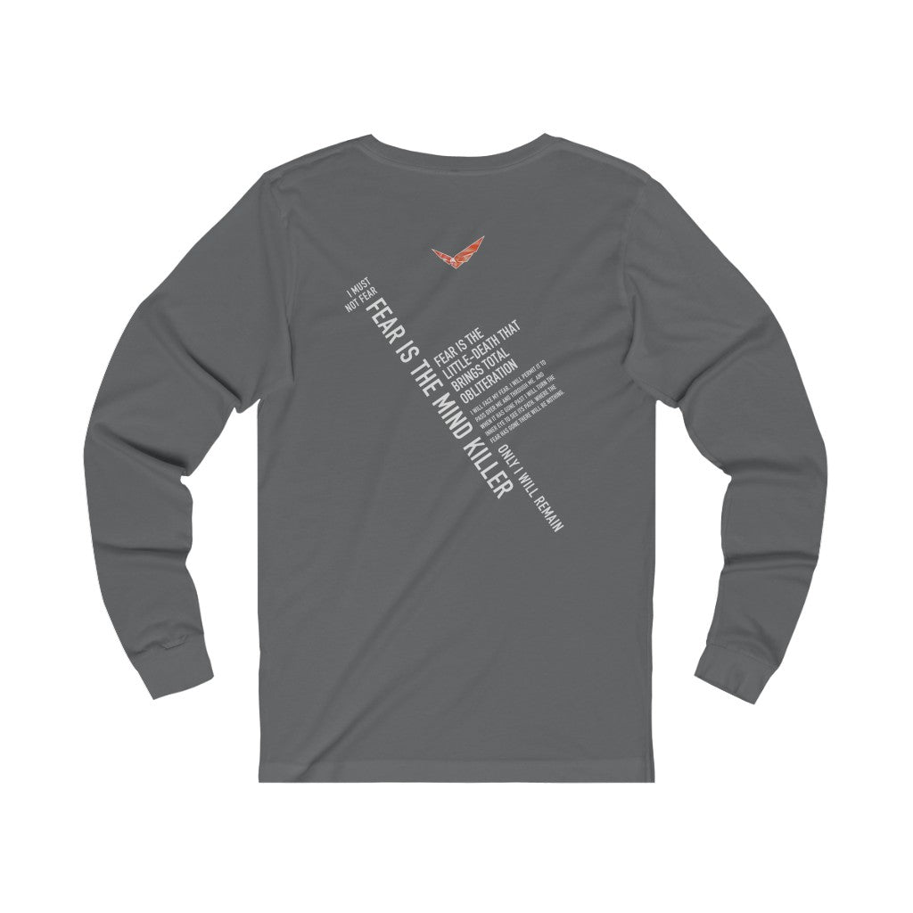 Fear Is The Mind Killer Long Sleeve T-shirt
