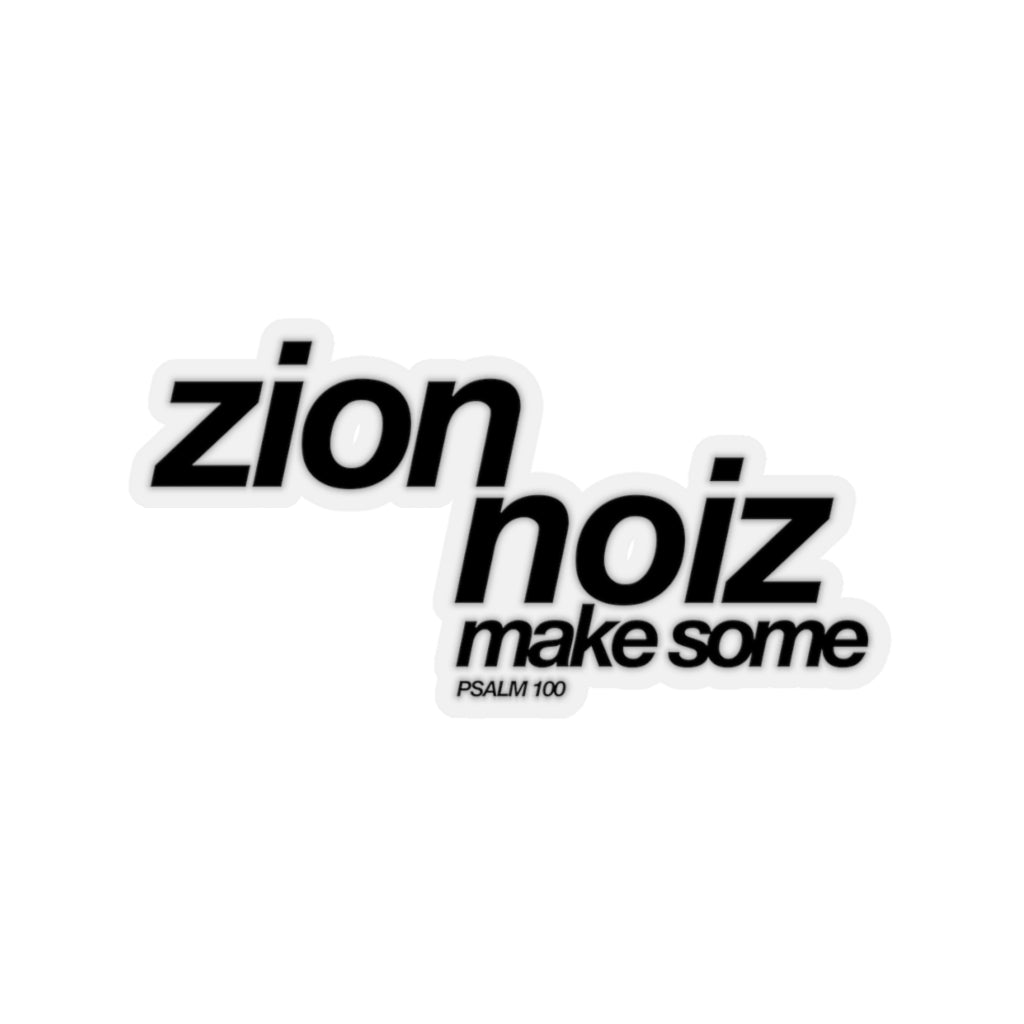 Zion sticker - Zion Noiz: Make Some - Transparent window decal stickers