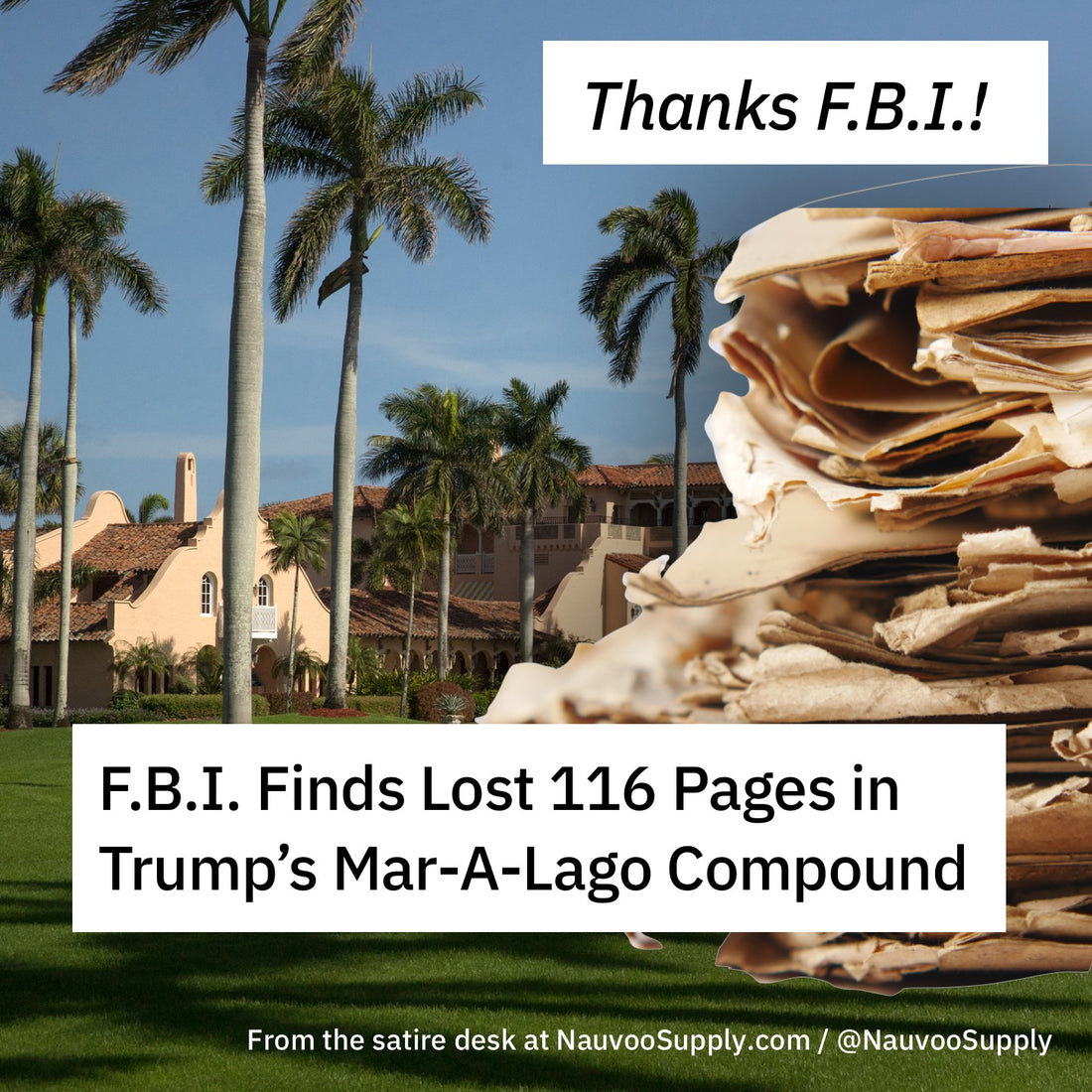 F.B.I. Finds Lost 116 Book of Mormon Pages in Trump's Mar-A-Lago Compound