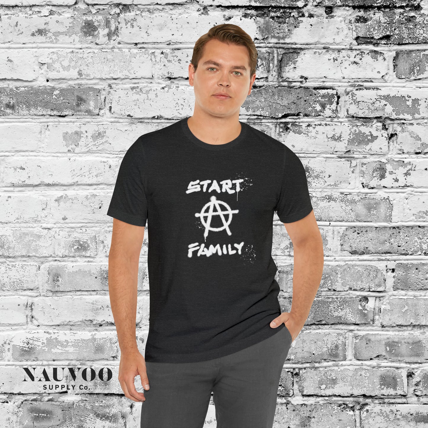 Start A Family - Funny Anarchy Shirt