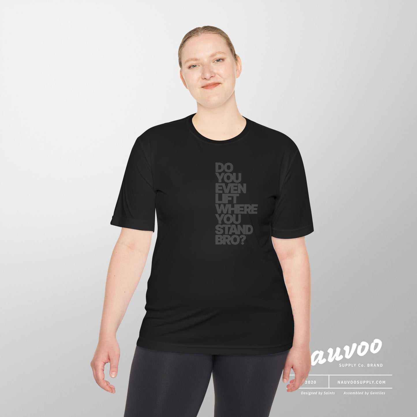 Do You Even Lift Where You Stand Bro Athletic Tee