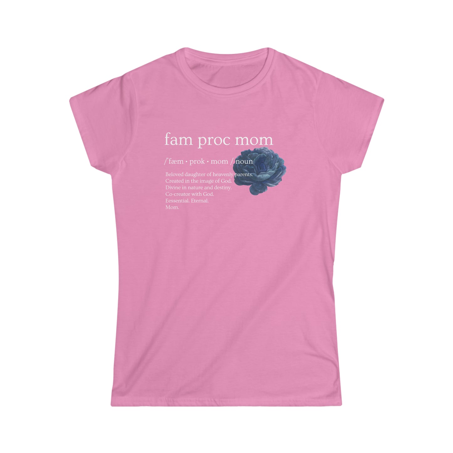 LDS Shirt for Moms - Family Proclamation Mom Cotton Softstyle T-Shirt