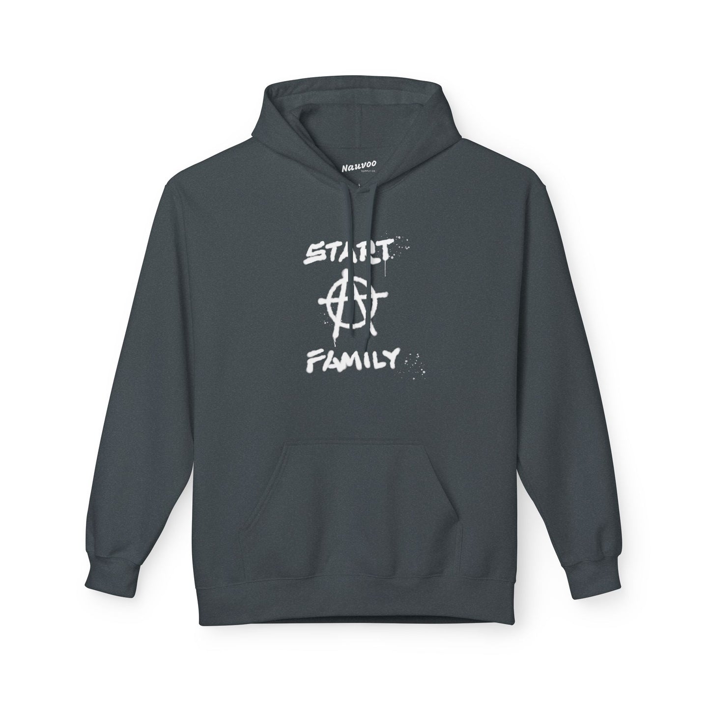 Start A Family Hoodie – Hooded Sweatshirt for Rebels