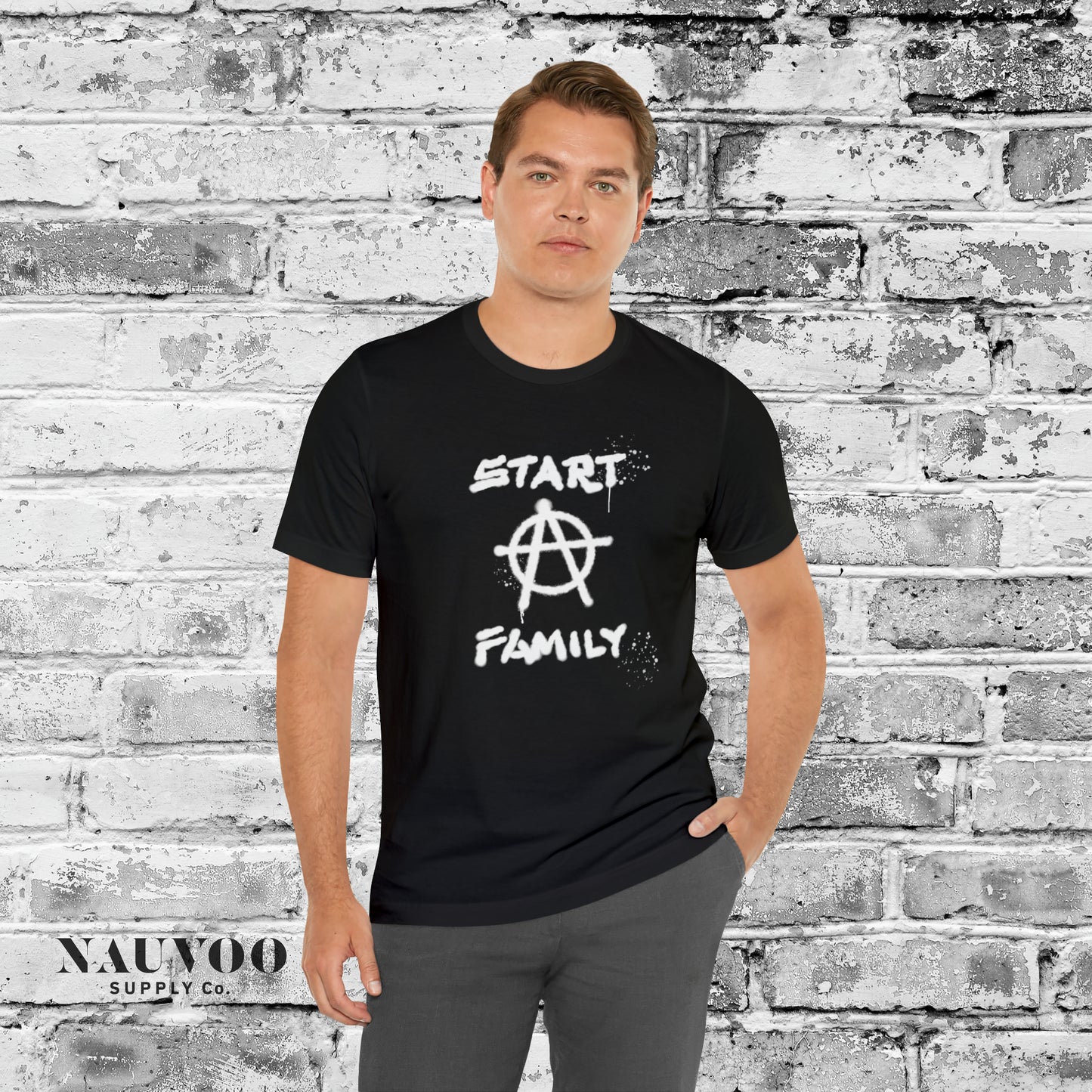 Start A Family - Funny Anarchy Shirt