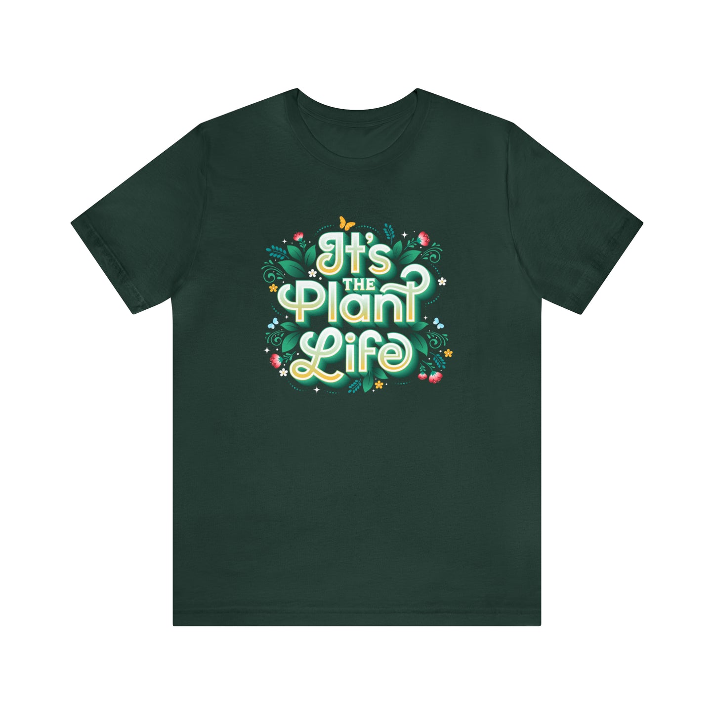 It’s The Plant Life T-shirt with Butterflies