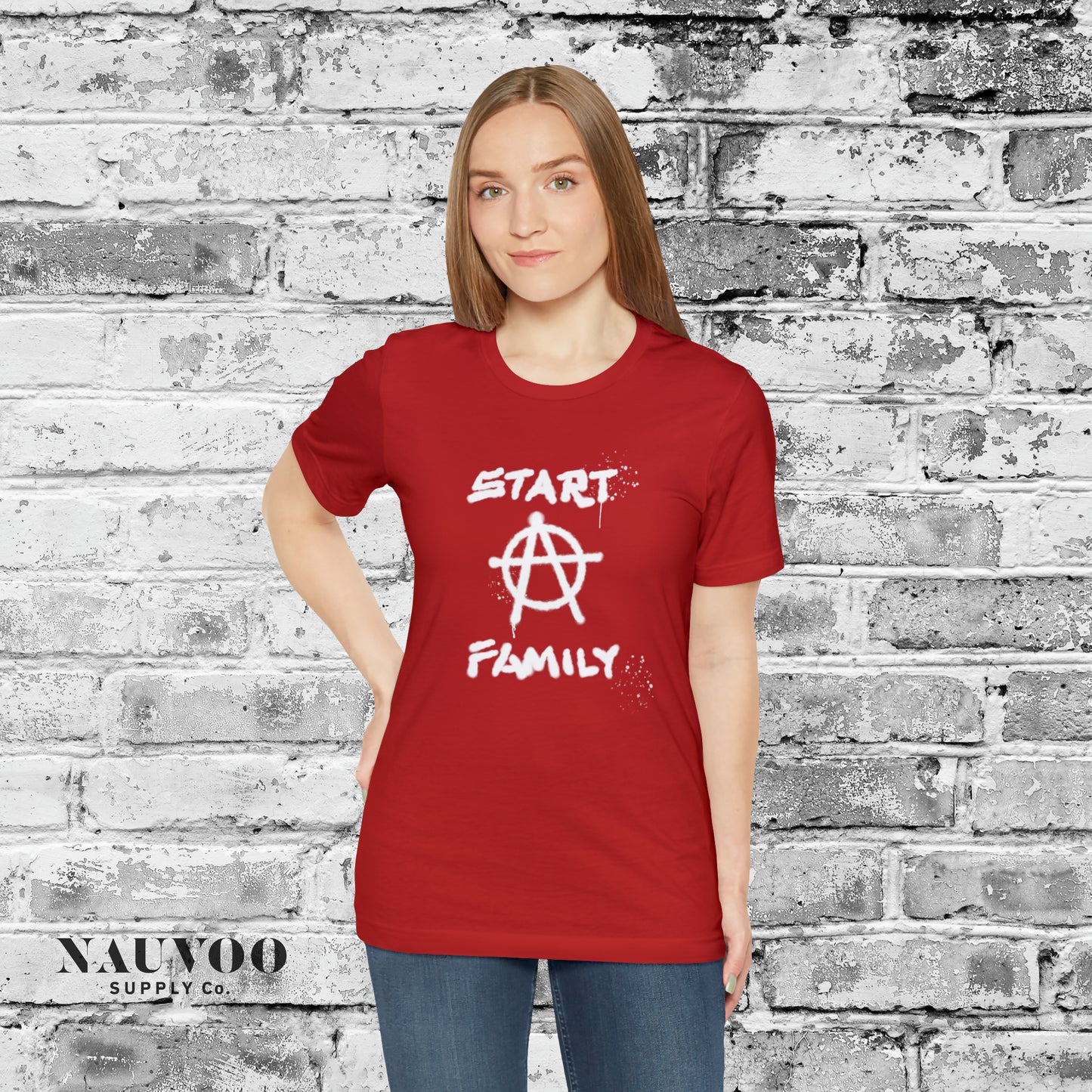 Start A Family - Funny Anarchy Shirt