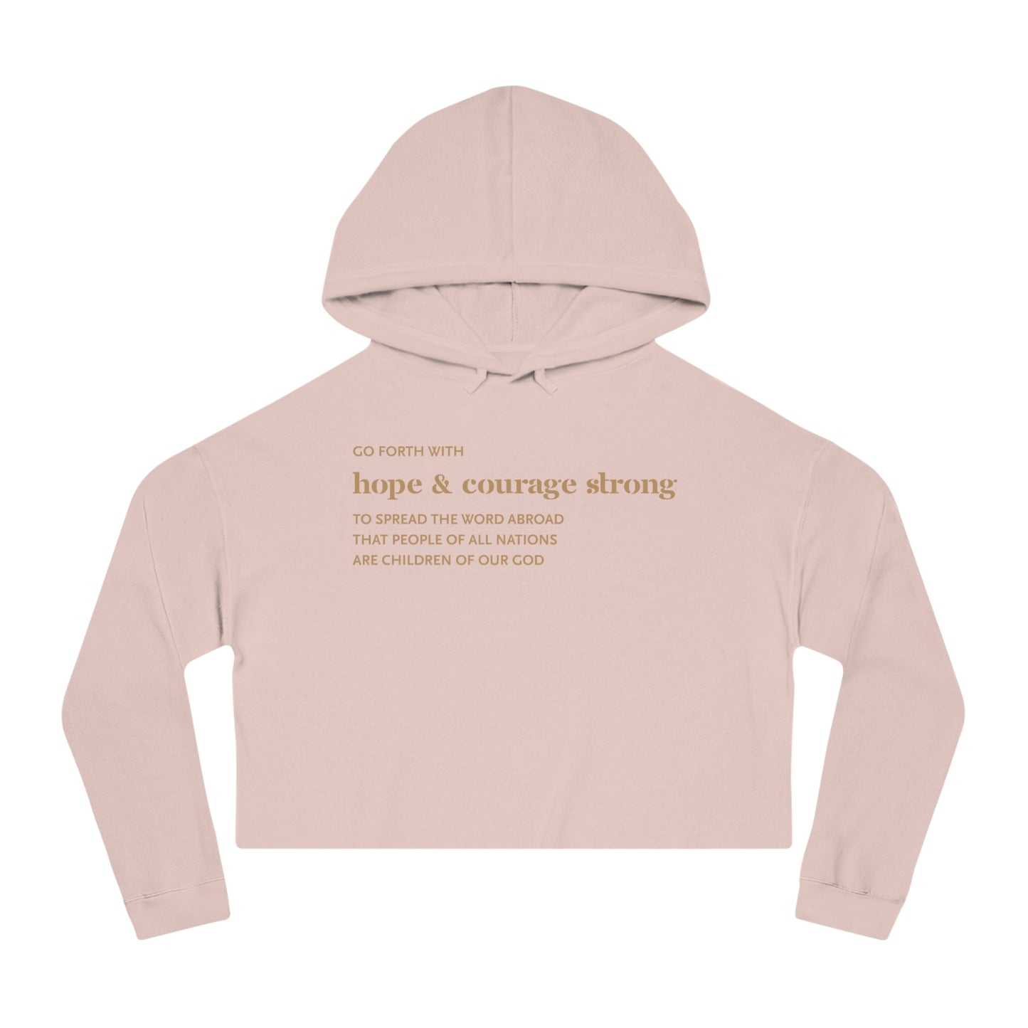 Hope & Courage Cropped Hoodie — Inspirational Women’s Cropped Hooded Sweatshirt