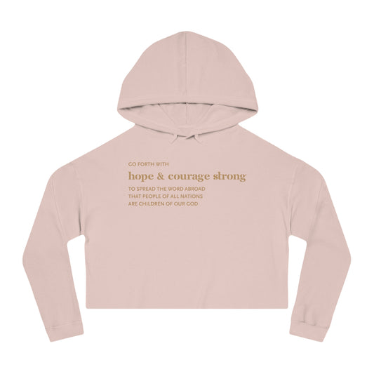 Hope & Courage Cropped Hoodie — Inspirational Women’s Cropped Hooded Sweatshirt