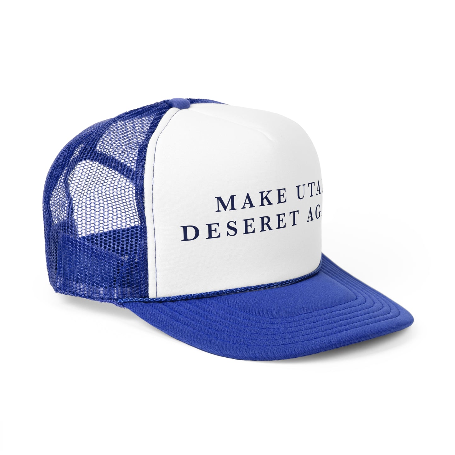 Make Utah Deseret Again - Trucker Hat