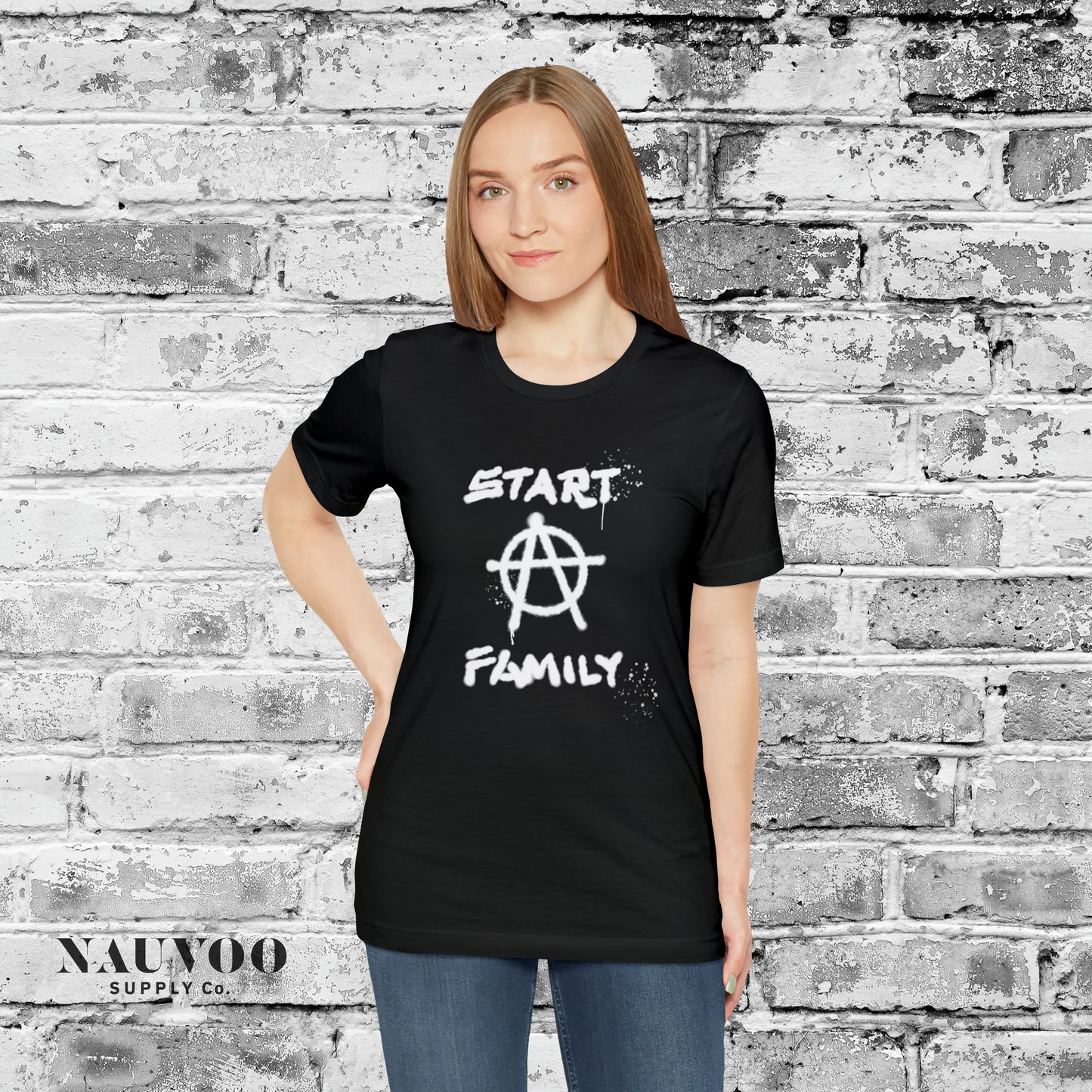 Start A Family - Funny Anarchy Shirt