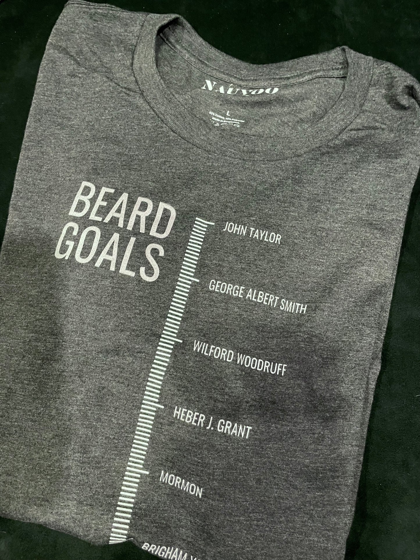 Beard Goals - Beards of LDS Prophets T-Shirt