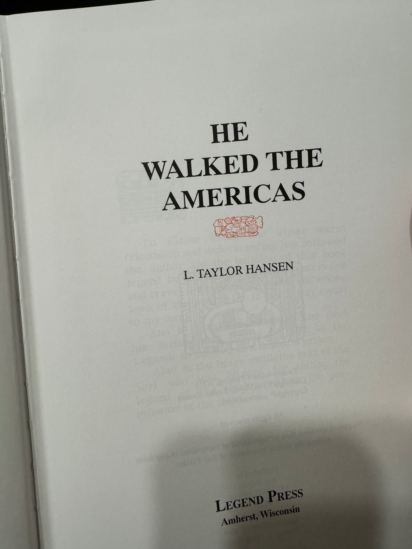 He Walked the Americas – Hardcover Christ in America Book by L. Taylor Hansen