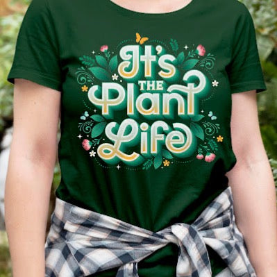 It’s The Plant Life T-shirt with Butterflies