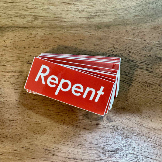 Repent Stickers