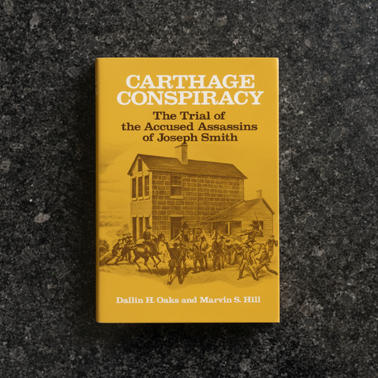 A hardcover book titled 'Carthage Conspiracy: The Trial of the Accused Assassins of Joseph Smith' with a yellow cover and sepia-toned historical illustration, photographed standing upright on a dark textured stone surface.