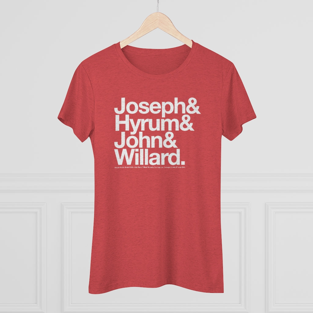 Women's Joseph Smith Shirt - Joseph& Hyrum& John& Willard.