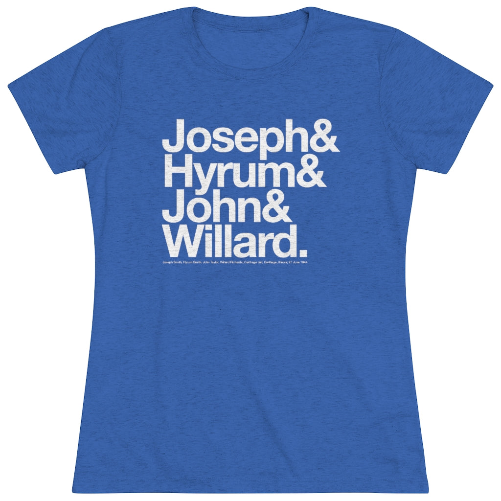 Women's Joseph Smith Shirt - Joseph& Hyrum& John& Willard.