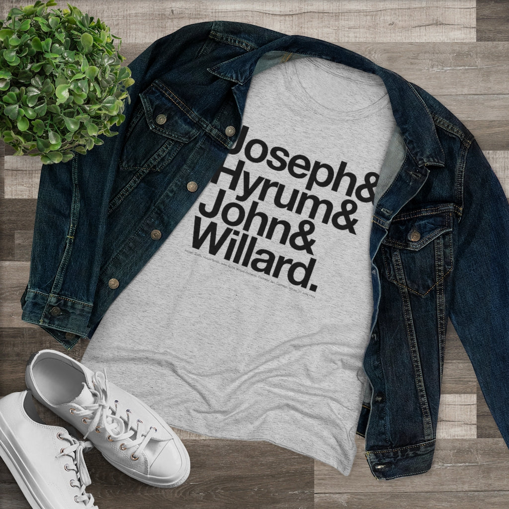 Women's Joseph Smith Shirt - Joseph& Hyrum& John& Willard.