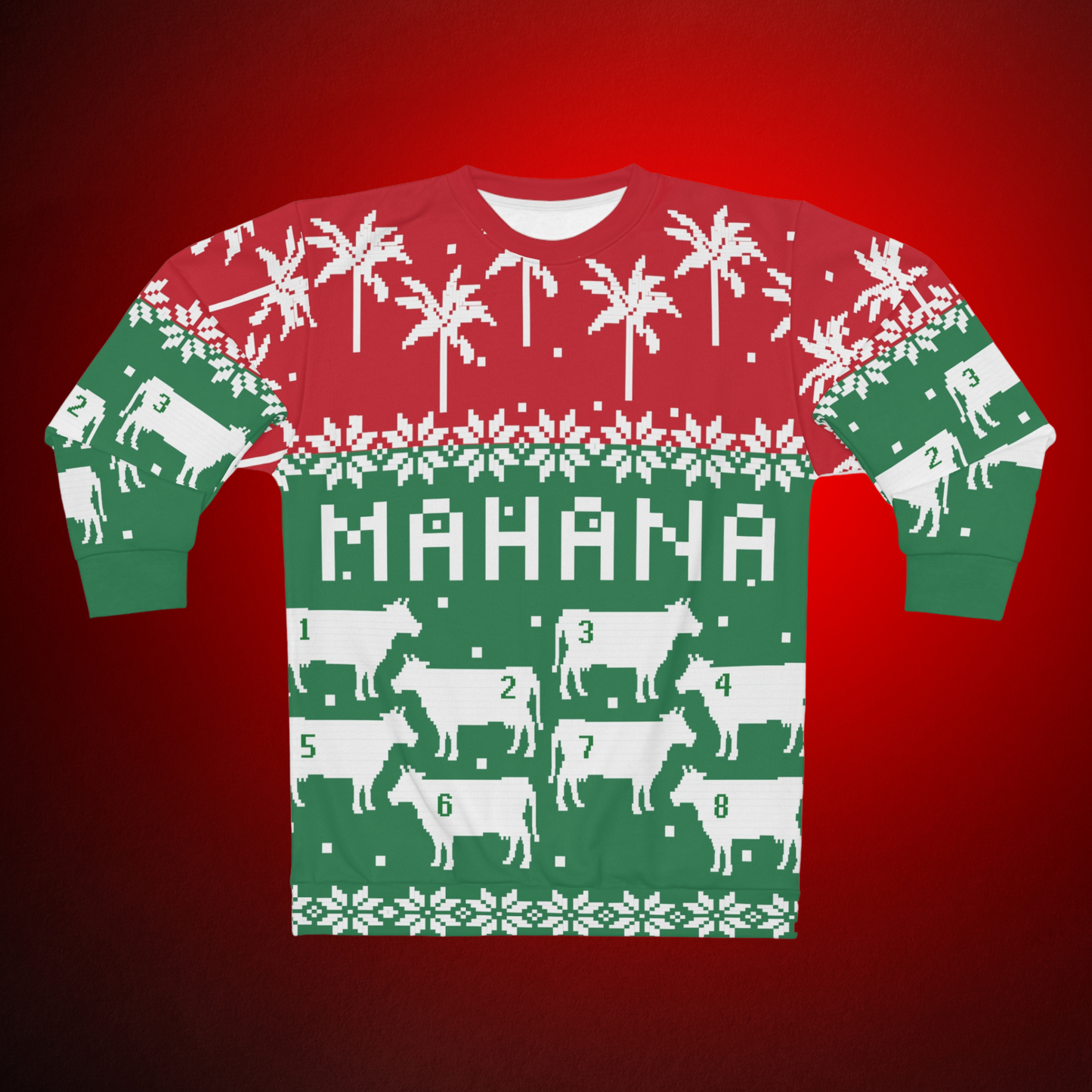 Mahana! You Ugly Sweater - Johnny Lingo's 8 Cow Ugly Christmas Sweatshirt