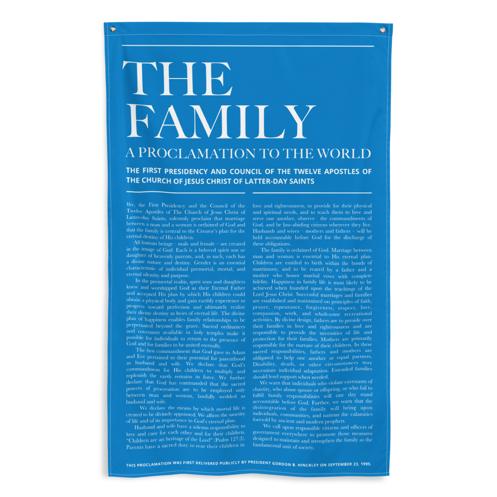 The Family Proclamation Flag: A Proclamation To The World