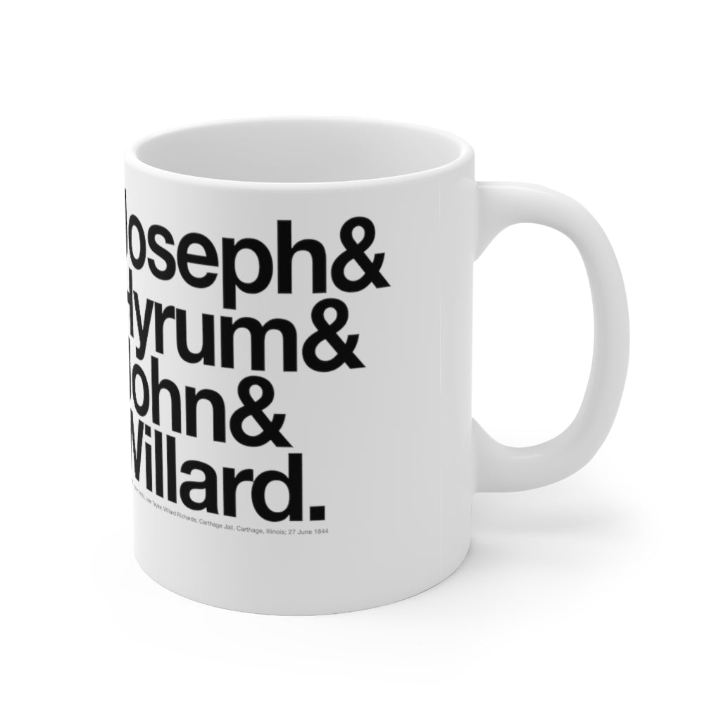 Joseph Smith Martyrdom Mug - Joseph& Hyrum& John& Willard