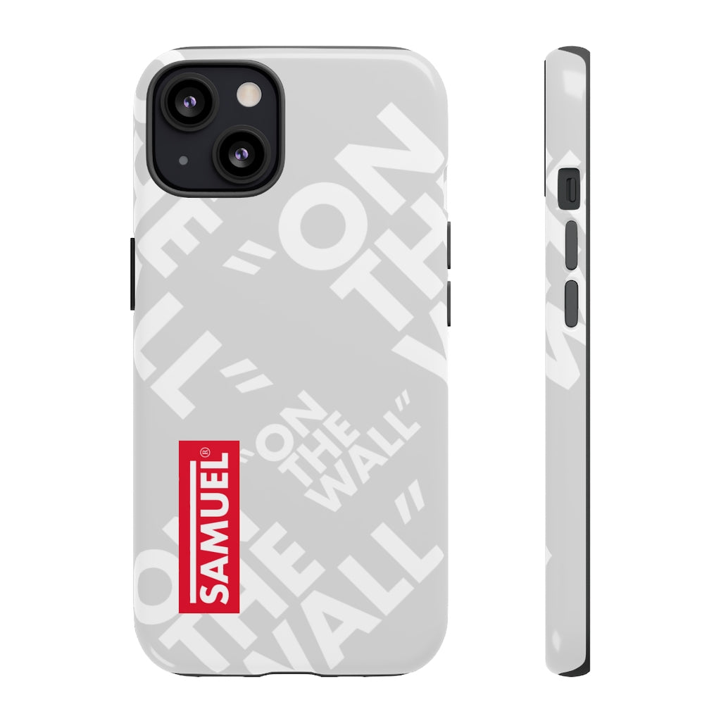 Samuel the Lamanite “On The Wall” - Phone Case